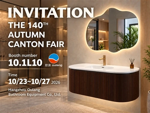 OuLang Invite You To Attend The 140th Canton Fair